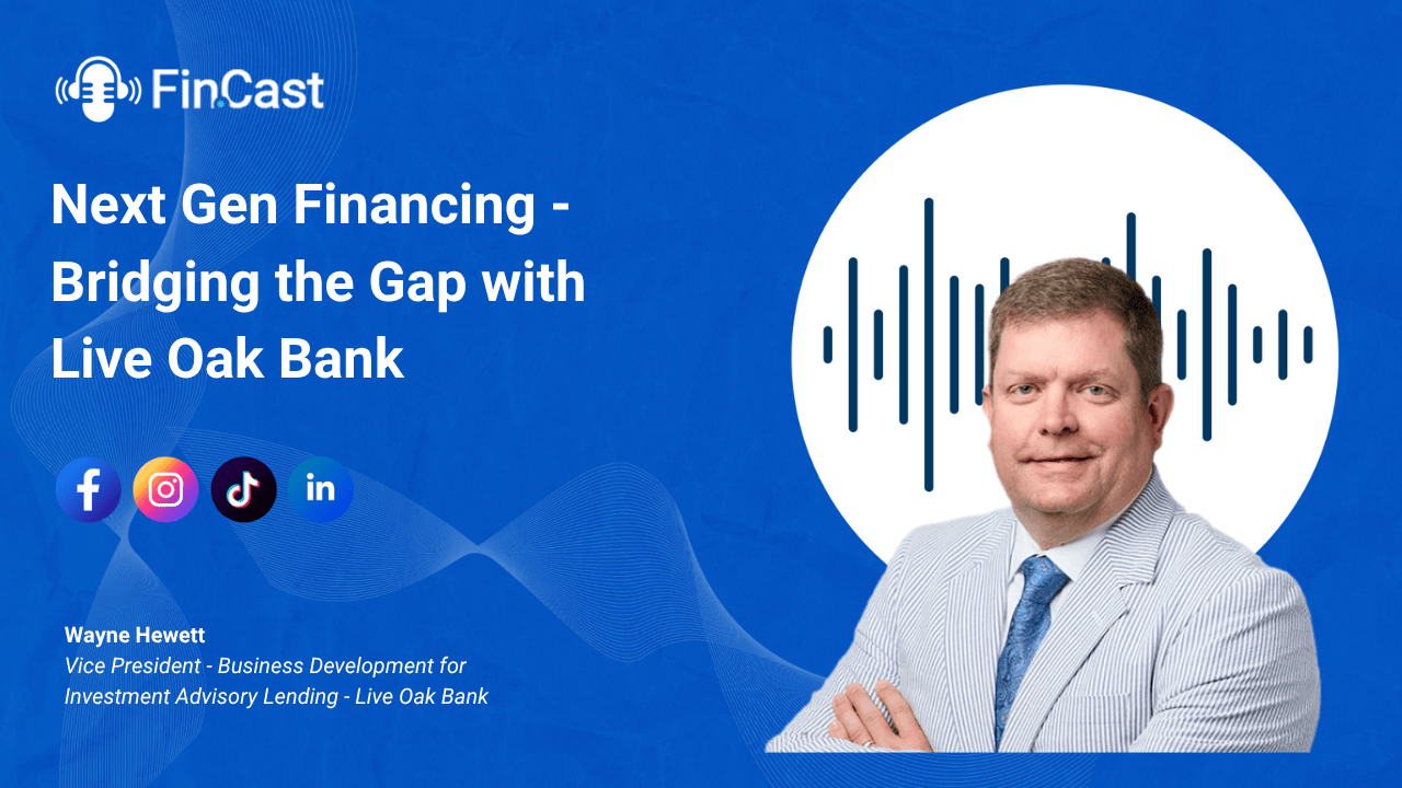 Next Gen Financing - Bridging the Gap with Live Oak Bank Thumbnail